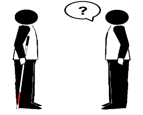 Two stick figures facing each other. One holds a long cane. Question mark in a quote bubble